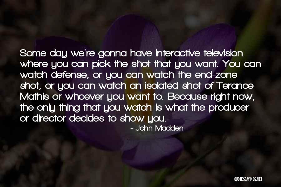 John Madden Quotes 1102967 John Madden Quotes 1102967
