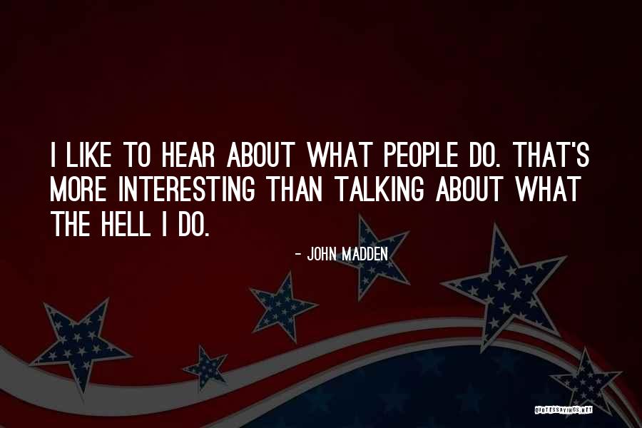 John Madden Quotes 2064535