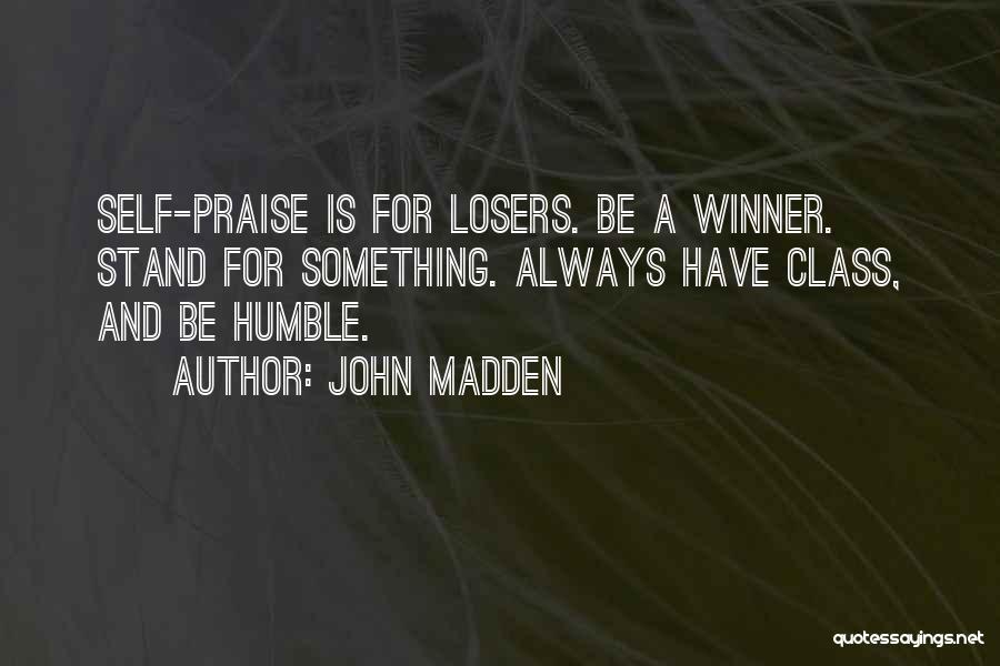 John Madden Quotes 2190585
