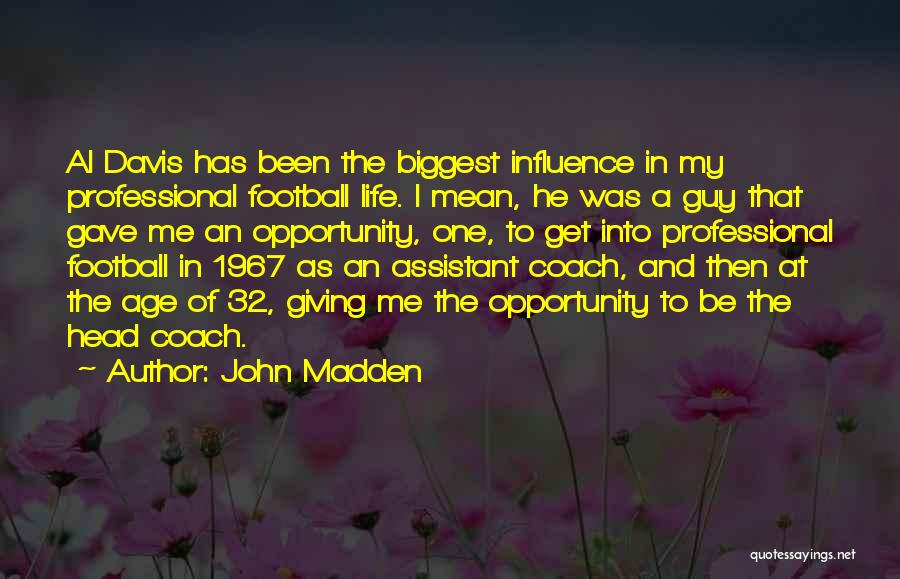 John Madden Quotes 2214422