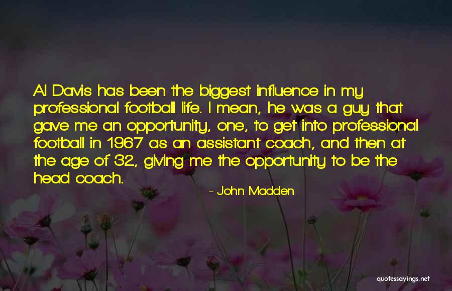 John Madden Quotes 2214422