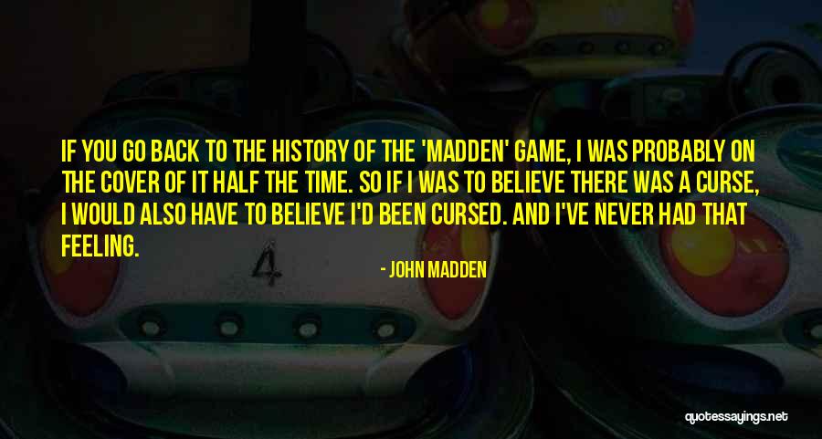 John Madden Quotes 369490 John Madden Quotes 369490