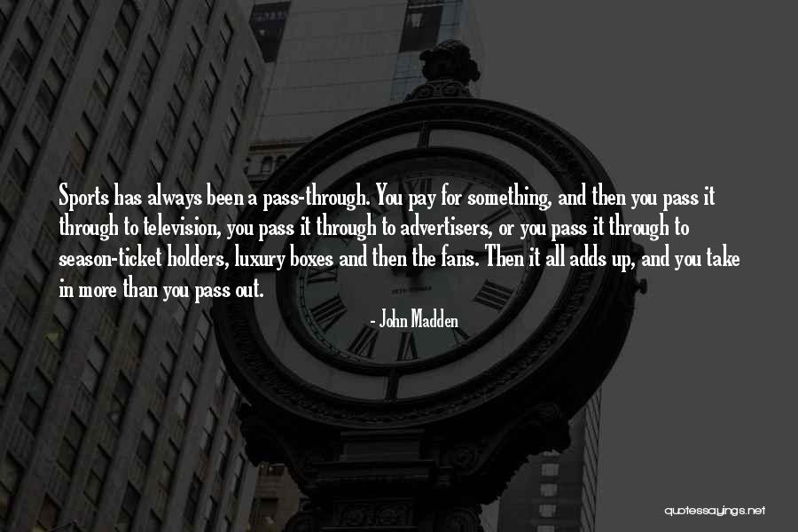 John Madden Quotes 471691 John Madden Quotes 471691