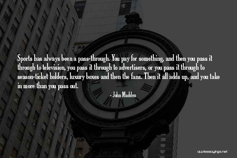 John Madden Quotes 471691