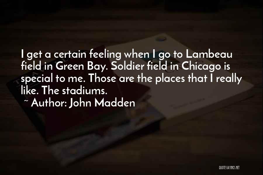 John Madden Quotes 659077