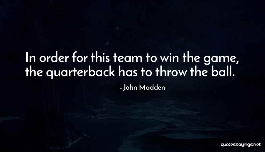 John Madden Quotes 708661