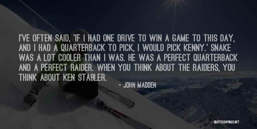 John Madden Quotes 791693