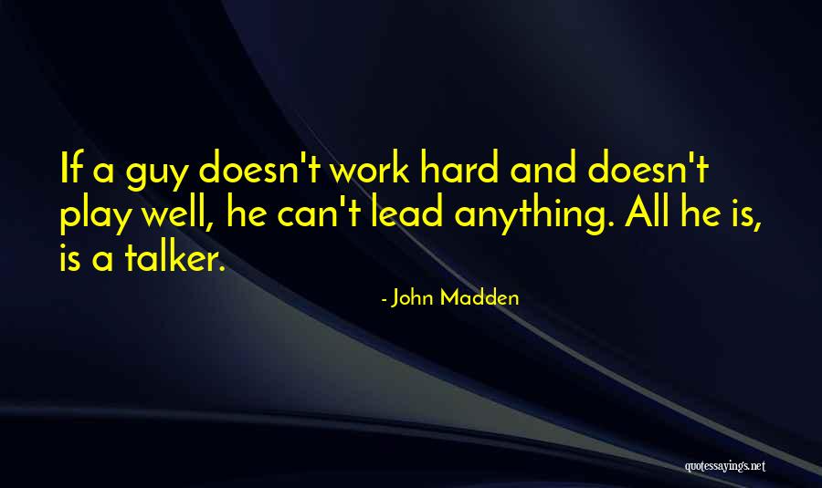 John Madden Quotes 819100