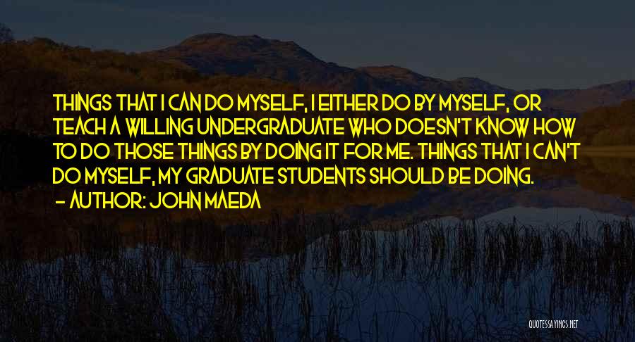 John Maeda Quotes 1319220