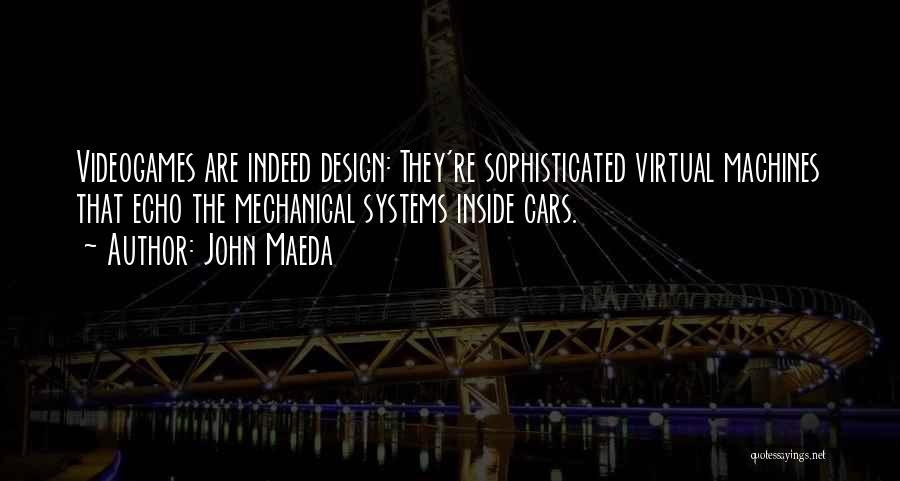 John Maeda Quotes 1395183