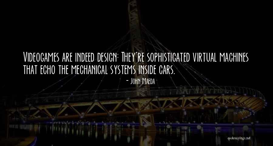 John Maeda Quotes 1395183 John Maeda Quotes 1395183