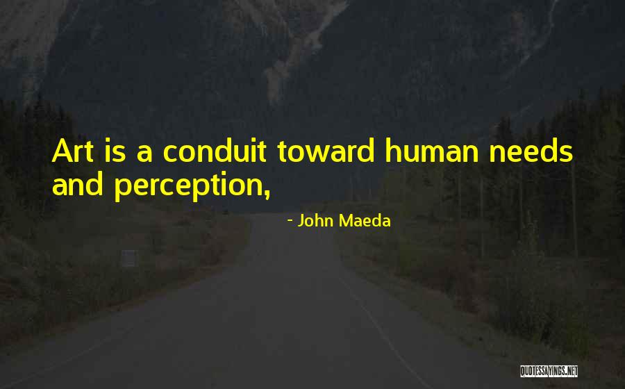 John Maeda Quotes 1489832