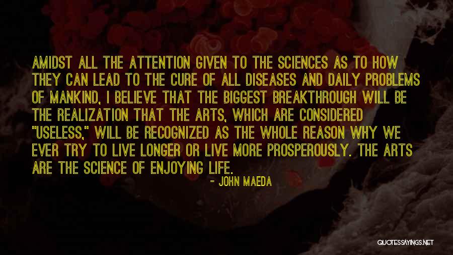 John Maeda Quotes 1554278 John Maeda Quotes 1554278