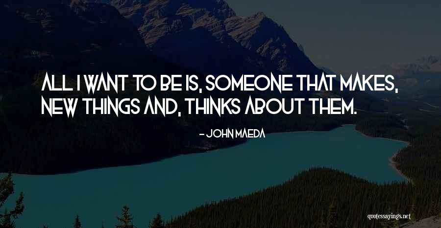John Maeda Quotes 712041 John Maeda Quotes 712041