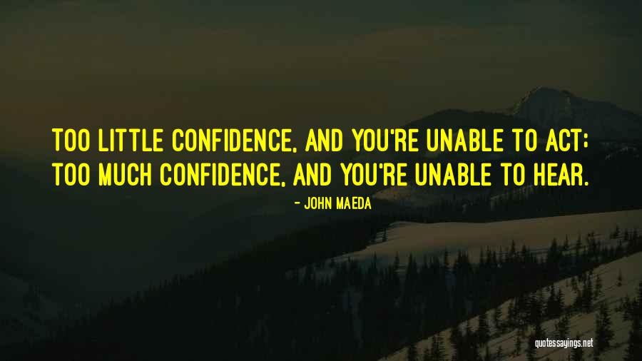 John Maeda Quotes 822214 John Maeda Quotes 822214