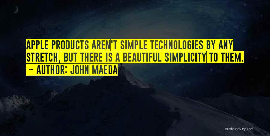 John Maeda Quotes 851982