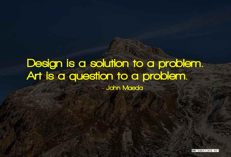 John Maeda Quotes 943586 John Maeda Quotes 943586