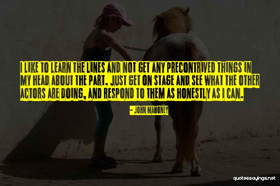 John Mahoney Quotes 238361 John Mahoney Quotes 238361