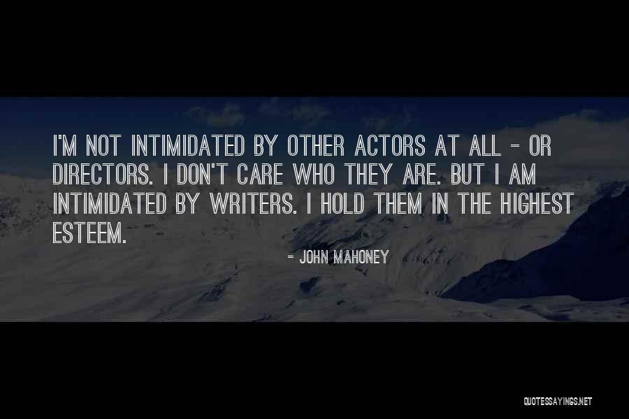 John Mahoney Quotes 997186 John Mahoney Quotes 997186