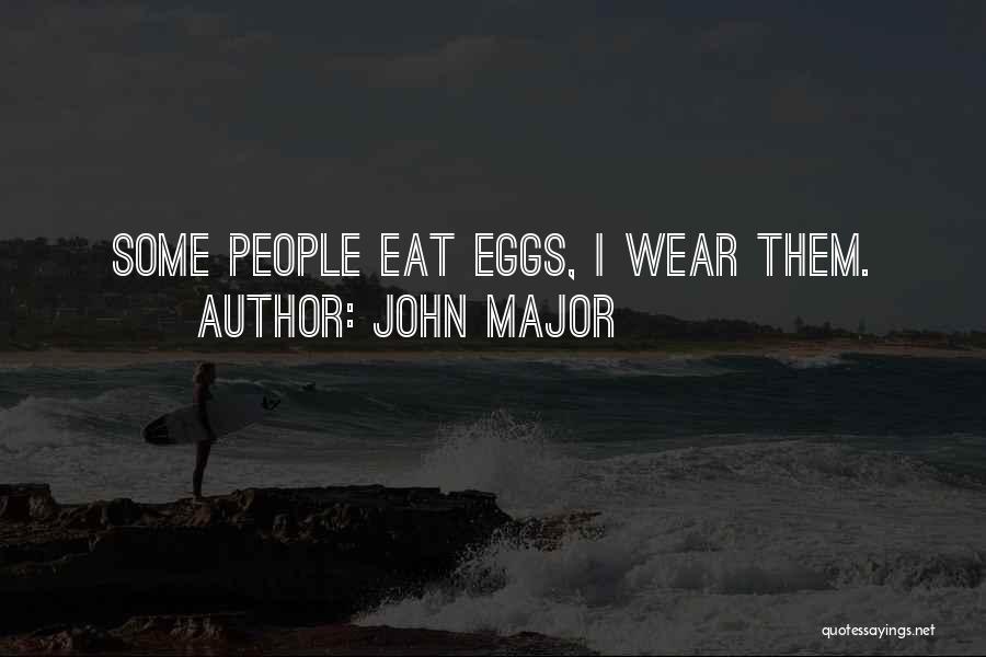 John Major Quotes 1103044