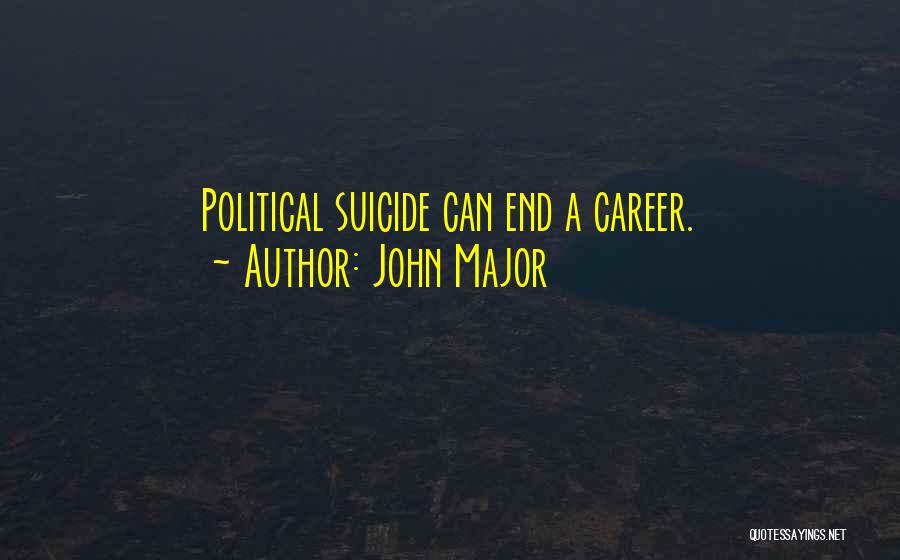 John Major Quotes 1149245