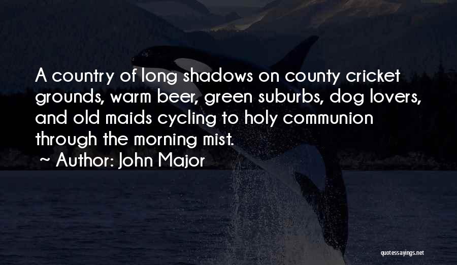 John Major Quotes 180304