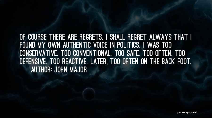 John Major Quotes 949212