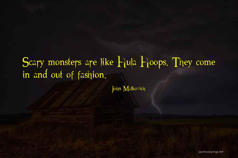 John Malkovich Quotes 1485236