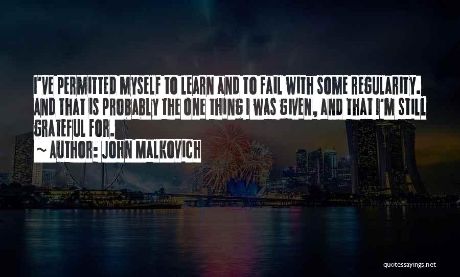 John Malkovich Quotes 1569709