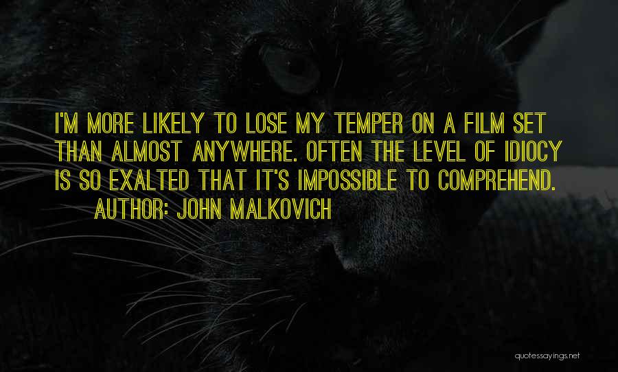 John Malkovich Quotes 1691478