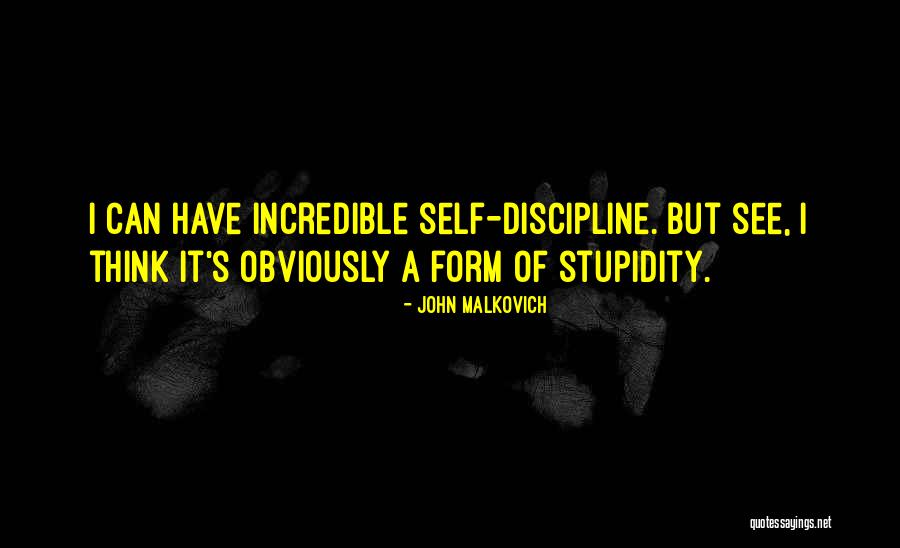 John Malkovich Quotes 1875566 John Malkovich Quotes 1875566