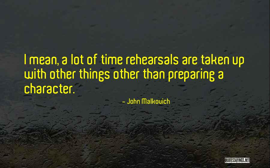 John Malkovich Quotes 1925150 John Malkovich Quotes 1925150
