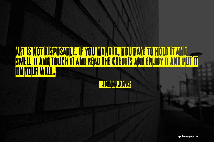 John Malkovich Quotes 1939352 John Malkovich Quotes 1939352