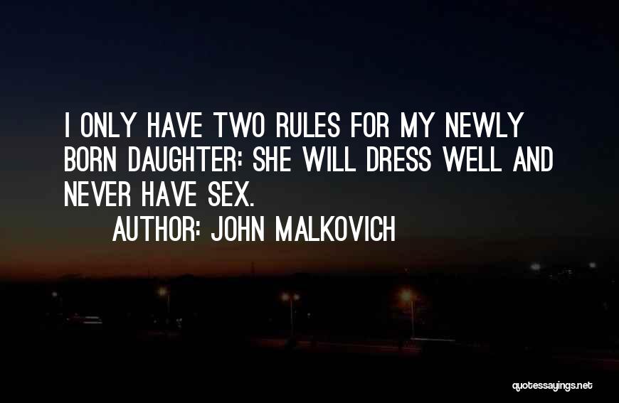 John Malkovich Quotes 2032737
