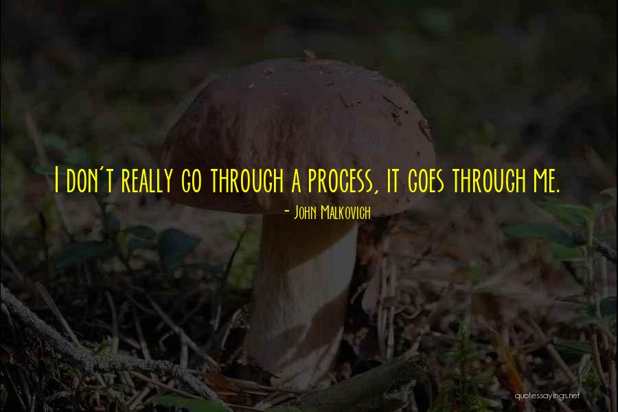 John Malkovich Quotes 2168878 John Malkovich Quotes 2168878