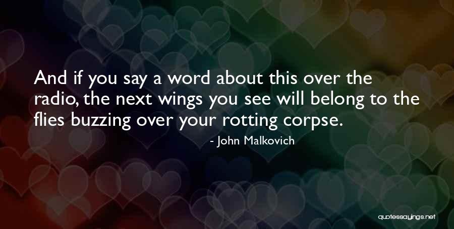 John Malkovich Quotes 222659