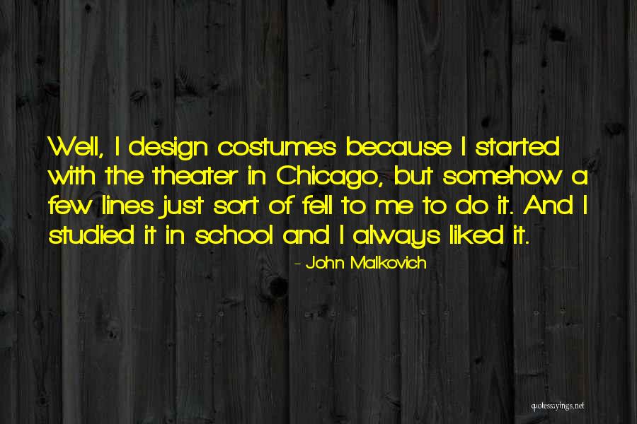 John Malkovich Quotes 296184 John Malkovich Quotes 296184
