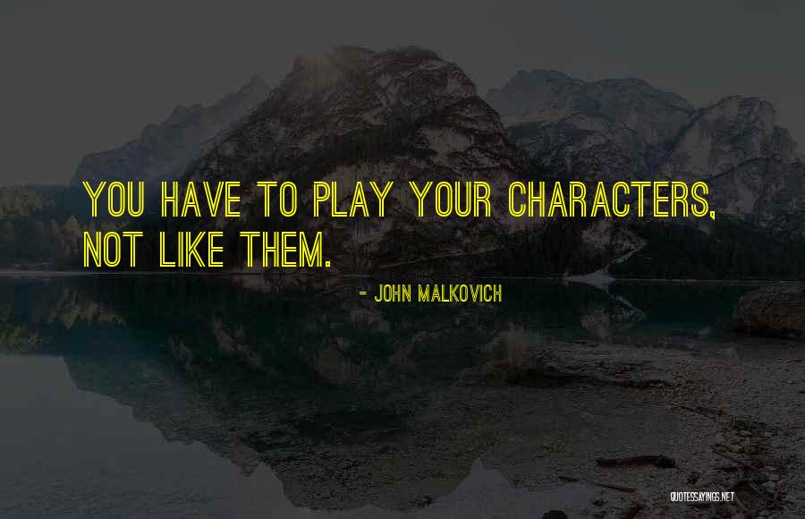 John Malkovich Quotes 441352