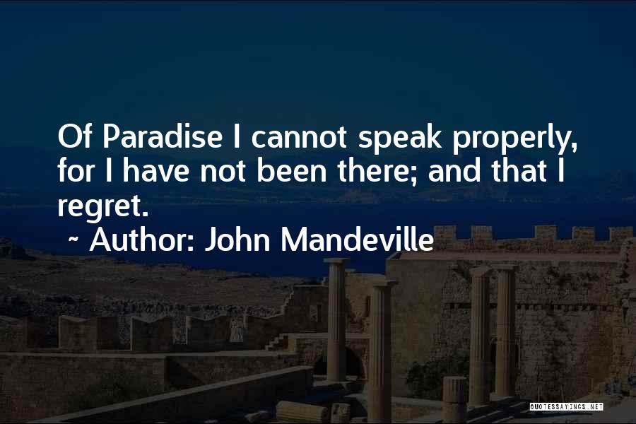 John Mandeville Quotes 608750