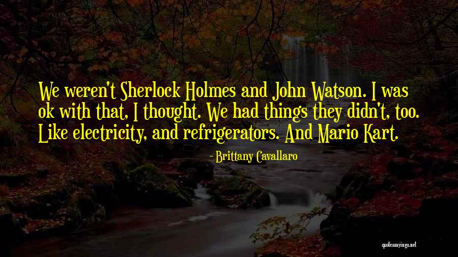 John Mario Quotes By Brittany Cavallaro John Mario Quotes By Brittany Cavallaro