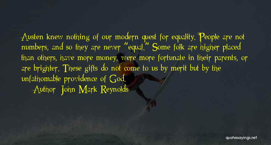 John Mark Reynolds Quotes 1025128