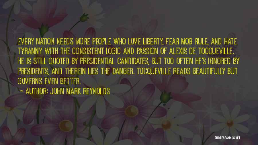 John Mark Reynolds Quotes 1446176