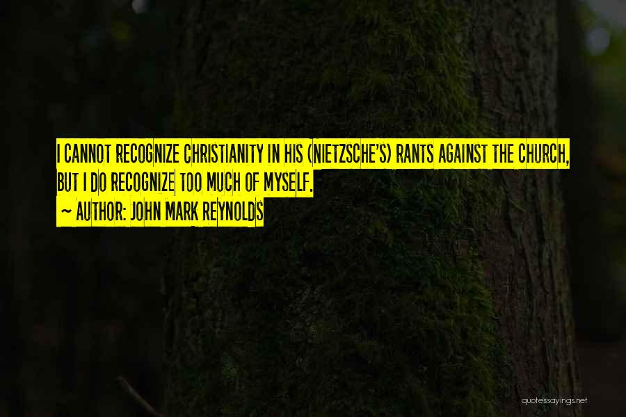 John Mark Reynolds Quotes 1758718