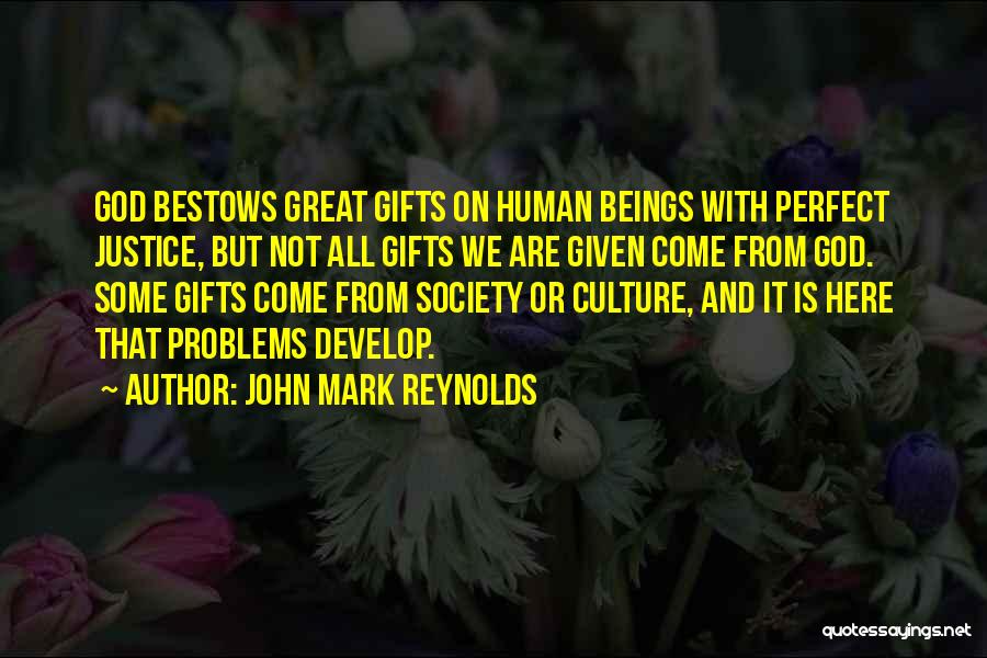 John Mark Reynolds Quotes 1864918