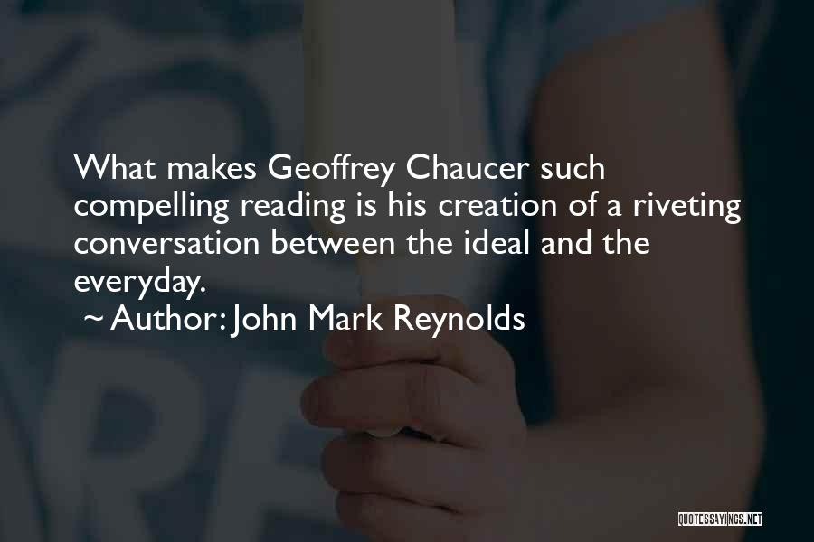 John Mark Reynolds Quotes 256209