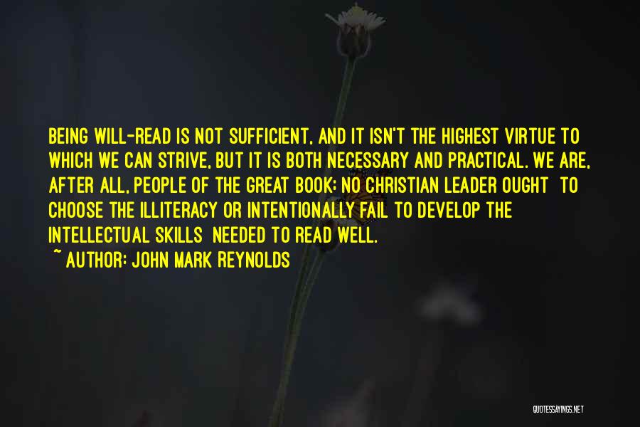 John Mark Reynolds Quotes 373850