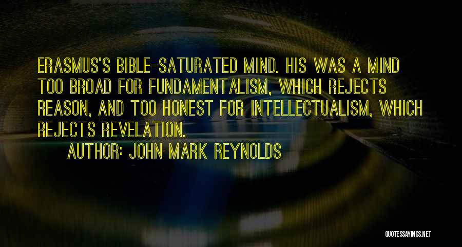 John Mark Reynolds Quotes 387256