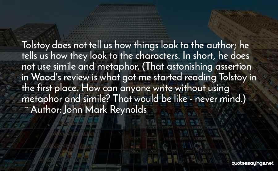 John Mark Reynolds Quotes 861951