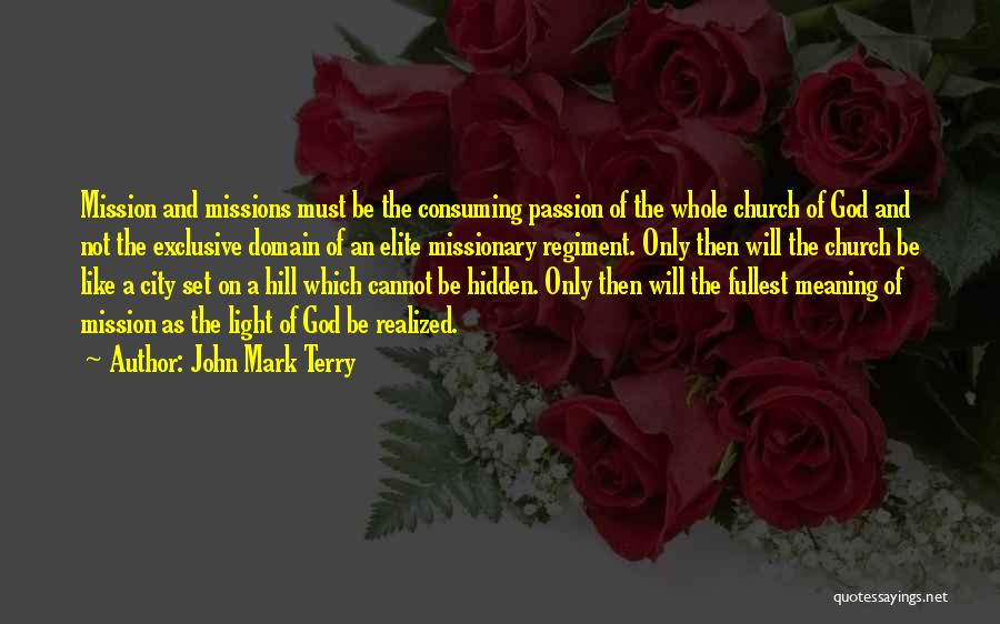 John Mark Terry Quotes 1349999