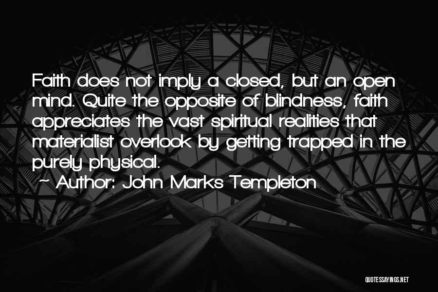 John Marks Templeton Quotes 1922197